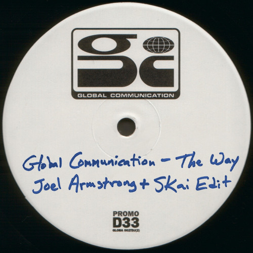 Free Download: Global Communication - The Way (Joel Armstrong vs Skai Sunset Edit)