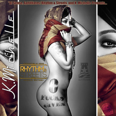Can't Raise a Man by @kmichellemusic and @trendsettersense (DatPiff Exclusive)