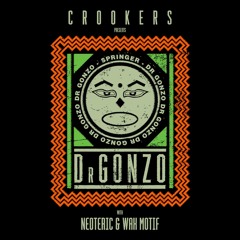 Crookers - Springer feat. Neoteric & Wax Motif (Nacey Remix)