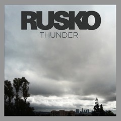 Rusko - Thunder