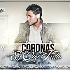 Coronas: En Que Falle