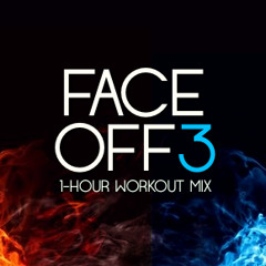 Steady130 Presents: FaceOff, Vol. 3 (1-Hour Workout Mix)