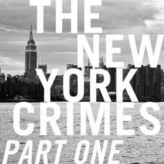 The New York Crimes - Part 1