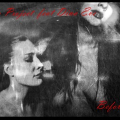 RoSa project feat Dina Eve - Before We (original mix)
