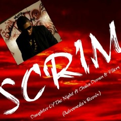 Daughter of the Night Scrim ft  Chaka-demus and pliers (Andromeda uk Remix)