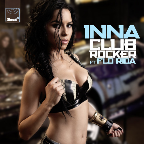 Stream Inna Ft. Flo Rida - Club Rocker (Play & Win Extended Version) by  3BEAT | Listen online for free on SoundCloud