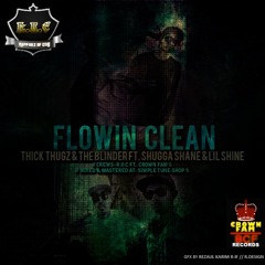 FLOWIN CLEAN - R.O.C ft. CROWN FAM