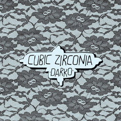 Cubic Zirconia - Darko (Tommy Trash Remix)