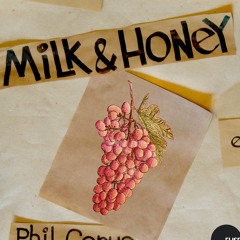 Phil Gerus - Milk and Honey (Out On FUSE Lab) FREE ON XLR8R