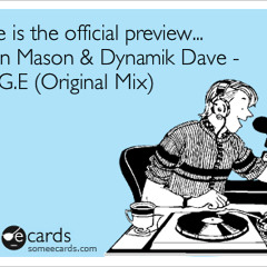 Dean Mason & Dynamik Dave - R.A.G.E. (Original Mix)
