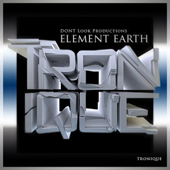 Tronique -  Element Earth (Original Mix) [clip at 128]
