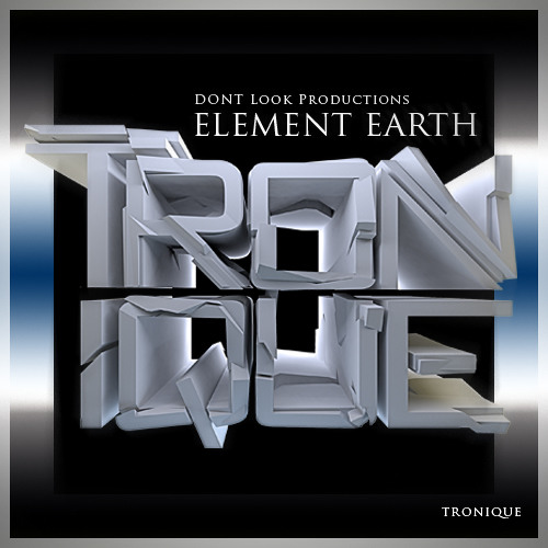 Tronique -  Element Earth (Original Mix) [clip at 128]
