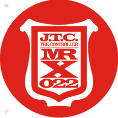 [MRX022] J.T.C. - The Controller 12" (Original Mix)