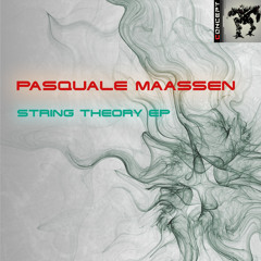 Pasquale Maassen - String Theory EP Sneak Peak