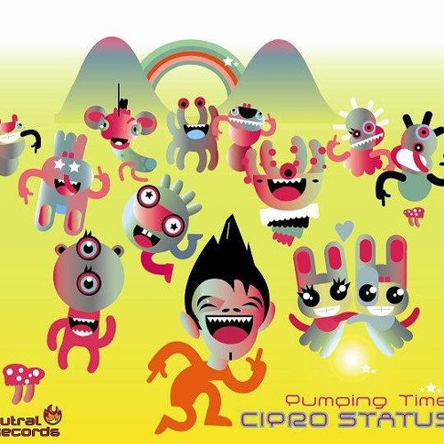 Cipro Status - Nucleolictus (From Album Pumping Time (Full Tracks))
