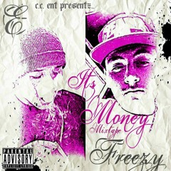 Make That Ass Clap ft. E-Dub - Freezy & E