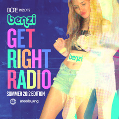 BENZI | Get Right Radio (Summer 2012 Edition)