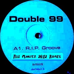 Double 99 - Ripgroove (Ali Monsta Remix) - FREE 320!!