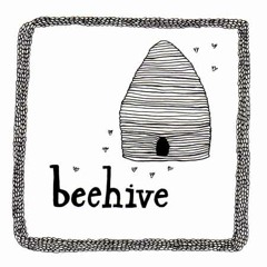 Beehive [preview]