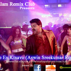 Ne En Kinavo (Aswin Sreekumar Remix)