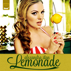 Alexandra Stan - Lemonade (Cahill Club Mix)