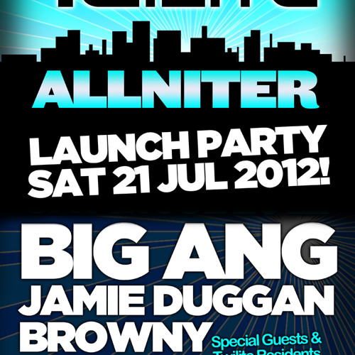 Twilite @ Stinky's | Launch Night Sat 21st July / Mix By Hovey