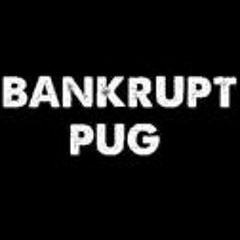 Bankrupt Pug - The Thinker