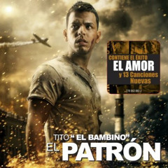 El Amor - Tito el bambino- 105 MBP Remix Dj Mizho