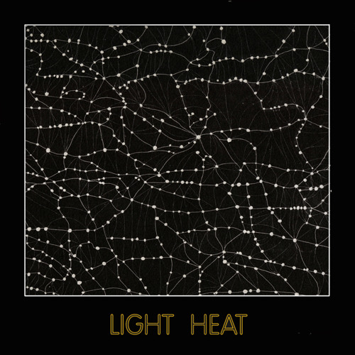 Light Heat - And The Birds