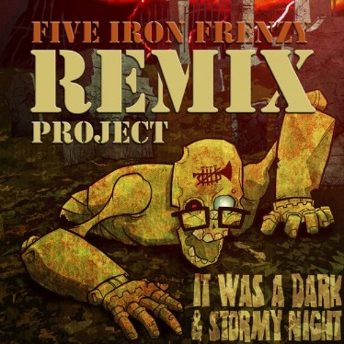 "It Was A Dark and Stormy Night" by Five Iron Frenzy [vs. Underoath Illuminator by OneWallCinema]