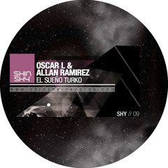Oscar L & Allan Ramirez - El Sueño Turko (Preview)