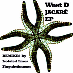 West D - Jacaré (Isolated Lines Remix) [FREE DOWNLOAD]