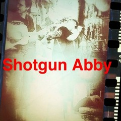 Shotgun Abby - Brighter Days