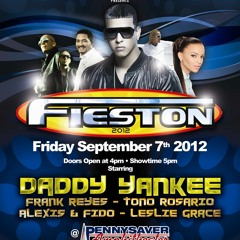 Promo Fieston 2012 DADDY YANKEE TONO ROSARIO  ALEXIS Y  FIDO FRANK REYES