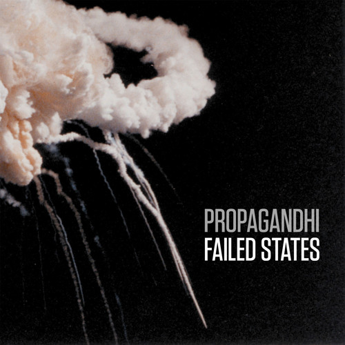 Stream Propagandhi - Failed States by Epitaph Records | Listen online for  free on SoundCloud