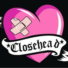Closehead - Percayalah