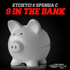 ETC!ETC! + Spenda C - In The Bank *FREE DOWNLOAD*