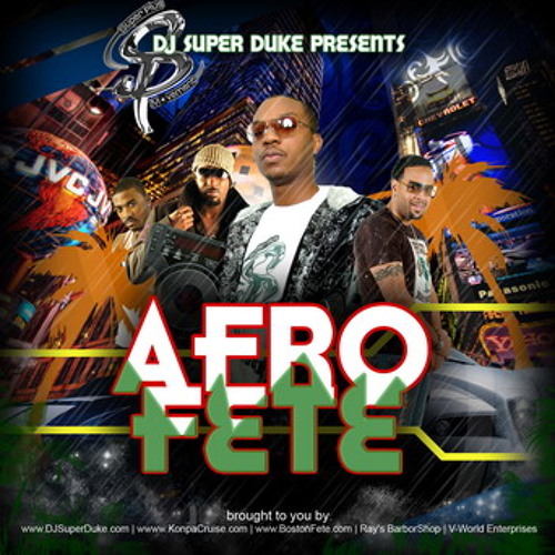 DJ Super Duke - AFRO FETE 2009 Mix CD Zouk Kompa Dancehall Afro