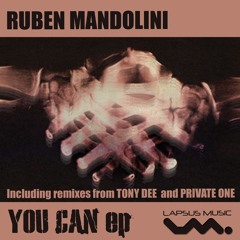 Ruben Mandolini - You Can (Private One Remix) CUT 192 kbps