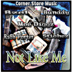 Not like me- CSM The Movement