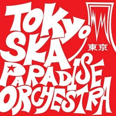 Tokyo Ska Paradise Orchestra & PUFFY