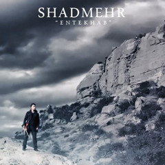 Shadmehr Aghili - Entekhab