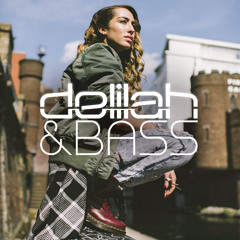 Delilah & Bass - The Mixtape