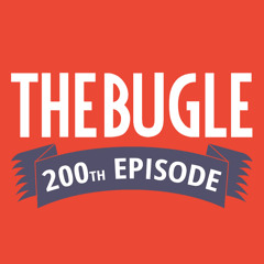 Bugle 200 - The horn dog returneth!