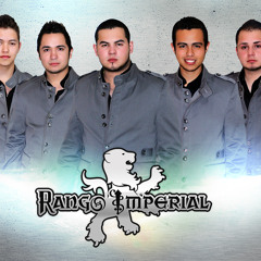 Rango Imperial - Ella No Es Como Tu