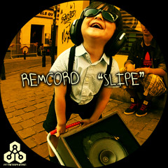 Remcord - Slipe (Original Mix)