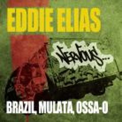 BRAZIL- EDDIE ELIAS ORIGNAL MIX -SC EDIT