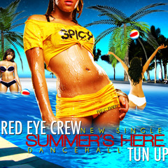 R.E.C - RED EYE CREW - SUMMER HERE ( TUN UP )