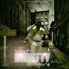 My Cd Title Song , " God's Dirrtty World"  at Center street