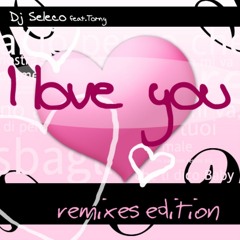 Dj Seleco Feat Torny -  I Love You (Gabry'n Style Rmx)